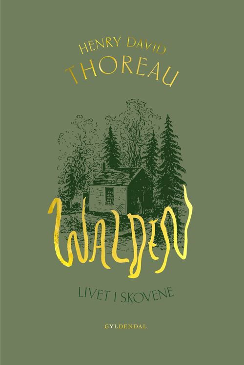 Gyldendals Kronjuveler: Walden - Henry David Thoreau - Livros - Gyldendal - 9788702317039 - 16 de março de 2021