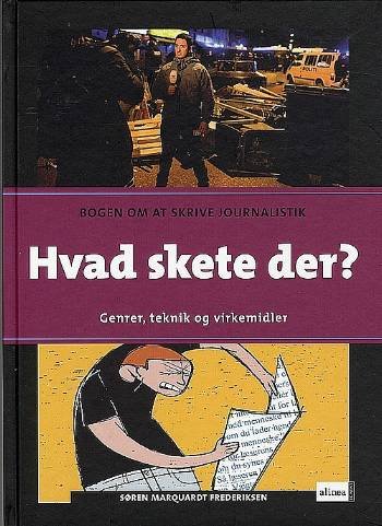 Cover for Søren Marquardt Frederiksen · Mig og dansk: Mig og dansk, Hvad skete der? Elevbog (Bound Book) [1er édition] [Indbundet] (2008)