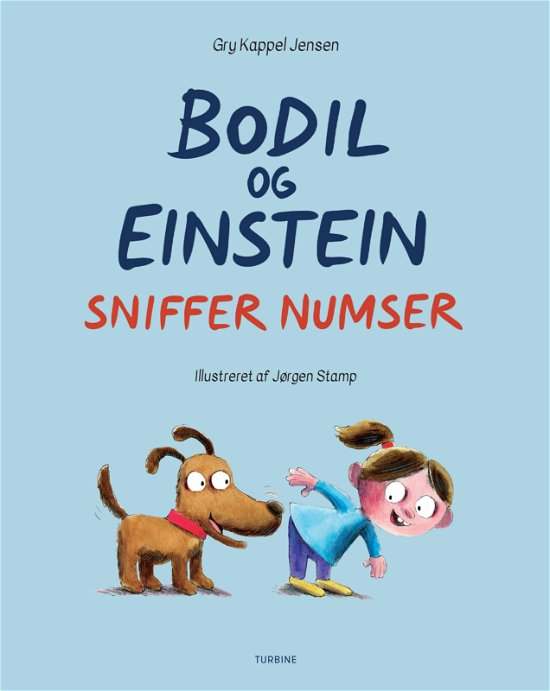 Cover for Gry Kappel Jensen · Bodil og Einstein sniffer numser (Innbunden bok) [1. utgave] (2021)