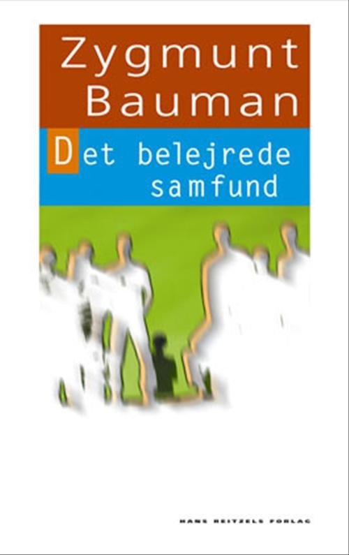 Cover for Zygmunt Bauman · Den hvide serie: Det belejrede samfund (Hæftet bog) [1. udgave] (2004)
