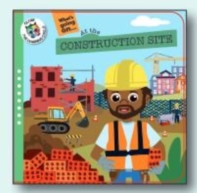Cover for Anne Sofie Sternberg · Construction Site - What's Going On (Board book) (2022)