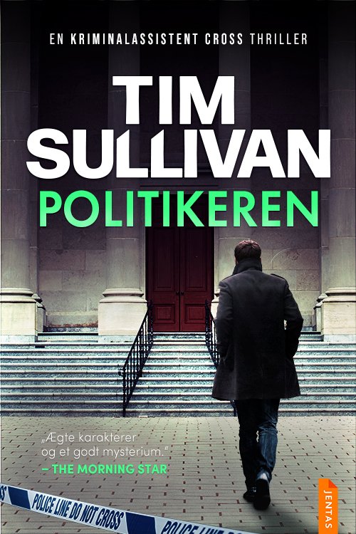 Cover for Tim Sullivan · George Cross #4: Politikeren (Sewn Spine Book) [1er édition] (2024)