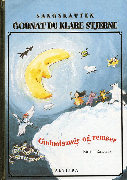 Cover for Kirsten Raagaard m.fl. · Sangskatten: Godnat du klare stjerne (Gebundesens Buch) [1. Ausgabe] (2011)