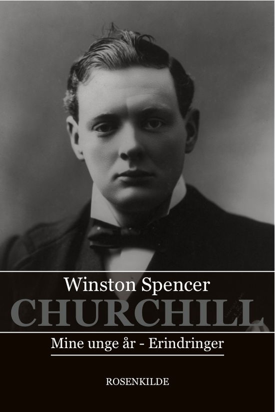 Cover for Winston S. Churchill · Mine unge år (Hardcover Book) [2nd edition] [Hardback] (2009)