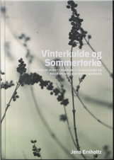 Cover for Ernholtz Jens · Vinterkulde og sommertørke (Gebundenes Buch) [Hardback] (2014)
