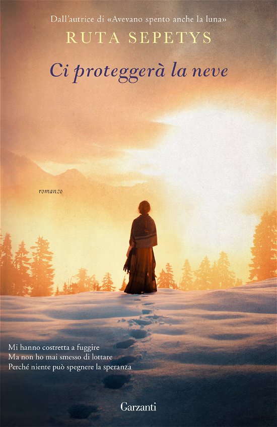 Cover for Ruta Sepetys · Ci Proteggera La Neve (Bog)