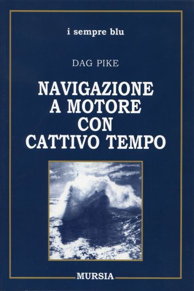 Cover for Dag Pike · Navigazione A Motore Con Cattivo Tempo (Book)