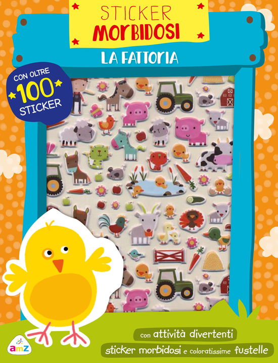 Cover for Dawn Machell · La Fattoria. Sticker Morbidosi. Ediz. A Colori (Book)