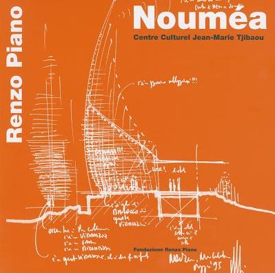 Cover for Renzo Piano · Noumea: Centre Culturel Jean-Marie Tjibaou (Paperback Book) (2011)