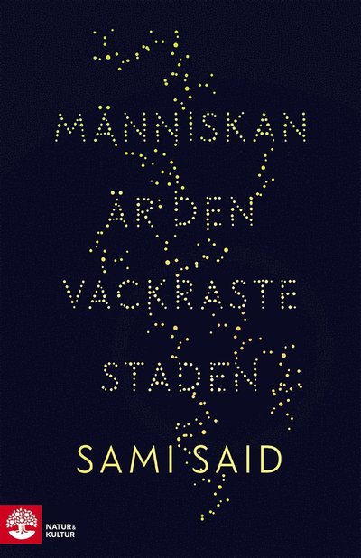 Cover for Sami Said · Människan är den vackraste staden (ePUB) (2018)