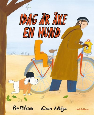 Cover for Per Nilsson · Idag är Åke en hund (Hardcover Book) (2023)