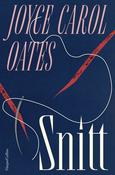 Cover for Joyce Carol Oates · Snitt (Hardcover Book) (2024)