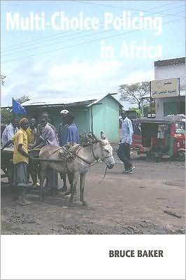 Cover for Bruce Baker · Multi-choice Policing in Africa (Pocketbok) (2008)
