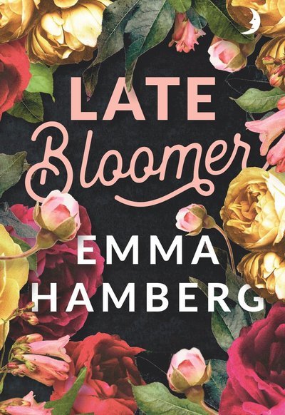 Cover for Emma Hamberg · Late Bloomer (Buch) (2019)