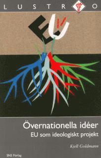 Cover for Kjell Goldmann · Övernationella idéer (Book) (2003)