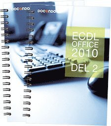 Cover for Eva Ansell · ECDL Office 2010 (Windows 8, Excel DB) (Spiralbuch) [size S] (2013)