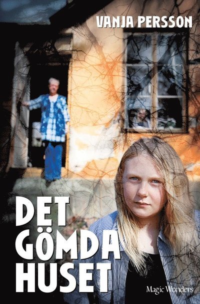 Cover for Vanja Persson · Det gömda huset (Bound Book) (2011)