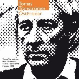 Cover for Tomas Tranströmer · Östersjöar (Hörbuch (CD)) (1997)