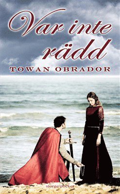 Cover for Towan Obrador · Var inte rädd (Paperback Bog) (2014)