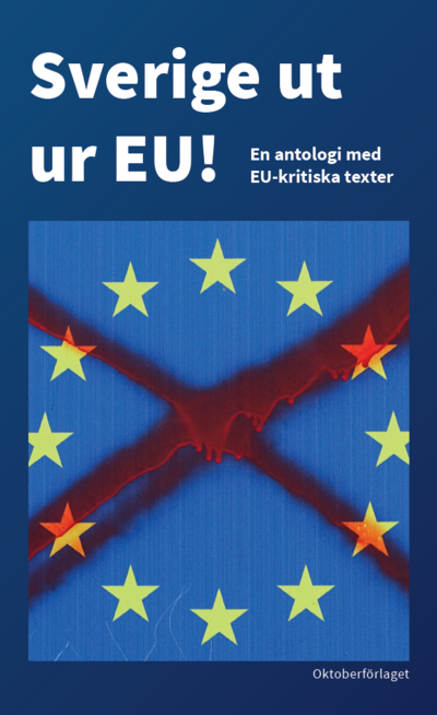 Cover for Sverige ut ur EU! (Book) (2024)