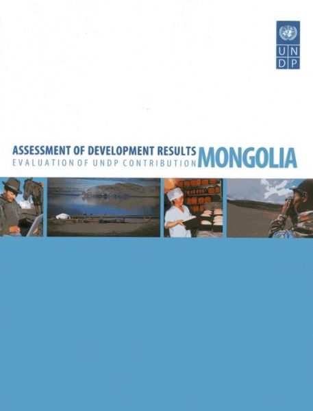 Cover for United Nations Development Programme · Assessment of development results: Mongolia (Paperback Book) (2013)