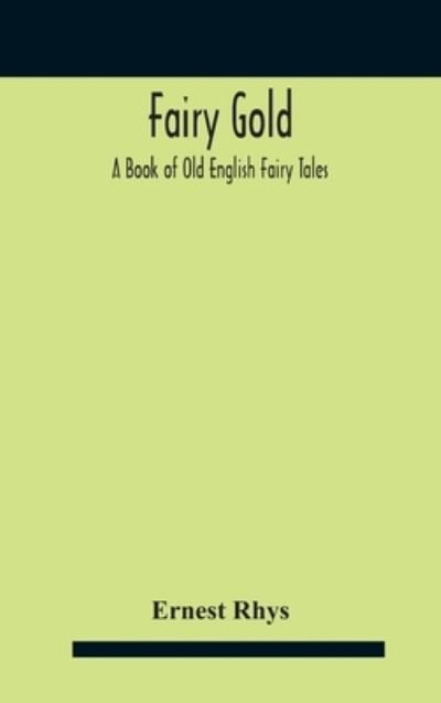 Cover for Rhys · Fairy Gold (Gebundenes Buch) (2020)