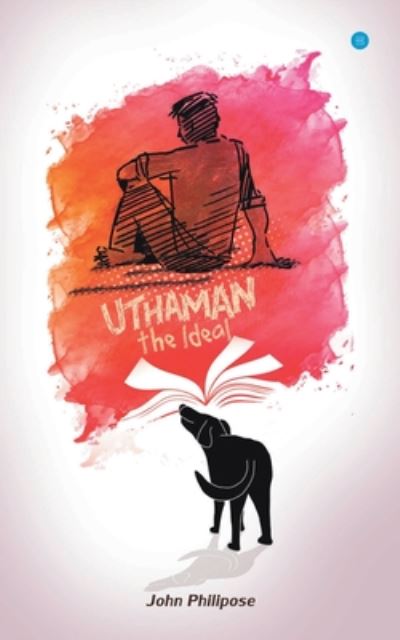 Cover for John Philipose · Uthaman the Ideal (Paperback Book) (2020)