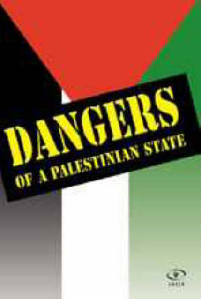 Cover for Raphael Israeli · Dangers of a Palestinian State (Paperback Book) (2002)