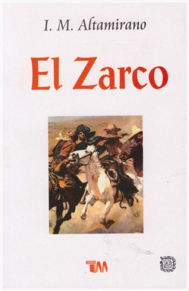 Cover for Ignacio Manuel Altamirano · Zarco, El (Paperback Book) (2009)