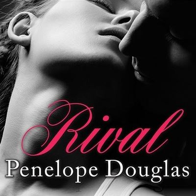 Cover for Penelope Douglas · Rival (CD) (2014)