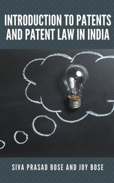 Cover for Siva Prasad Bose · Introduction to Patents and Patent Law in India (Taschenbuch) (2022)