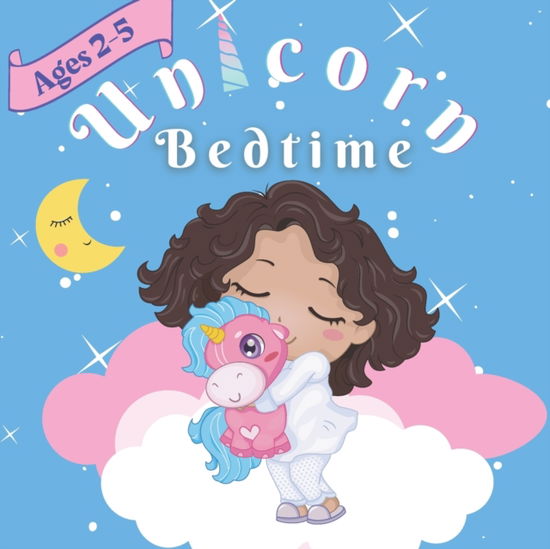 Cover for Sandy Ascenzi · Unicorn Bedtime Storybook: Kids Children Preschoolers Toddler Ages 2-5 (Paperback Book) (2021)