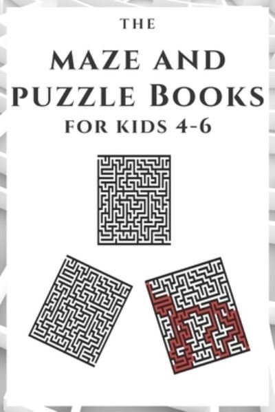 Cover for Daniel Modebe · Maze and Puzzle Books For Kids 4-6 (Taschenbuch) (2020)