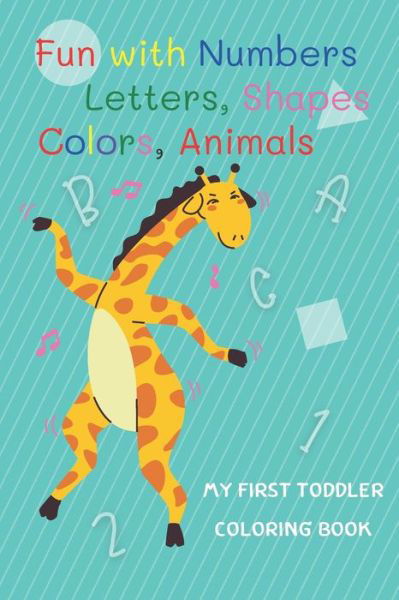 Cover for Kritsana Wongvikarn · My First Toddler Coloring Book (Pocketbok) (2020)