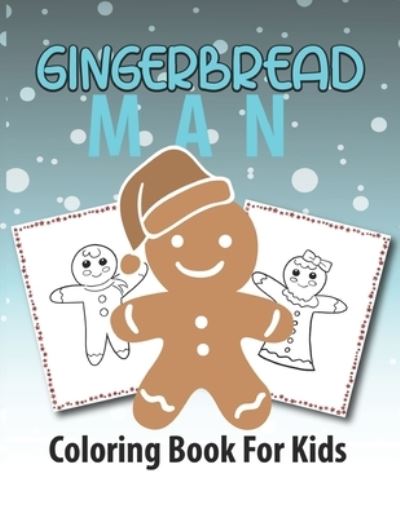 Cover for Sarah's Creation · Gingerbread Man Coloring Book for Kids (Paperback Bog) (2020)