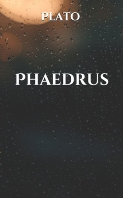 Cover for Plato · Phaedrus (Paperback Book) (2021)