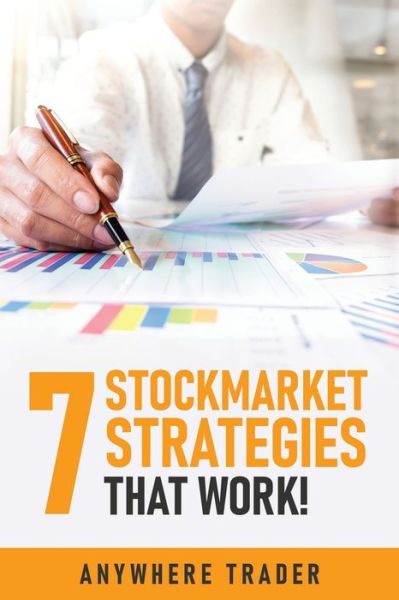 Cover for Anywhere Trader · 7 Stockmarket Strategies that work (Paperback Book) (2020)