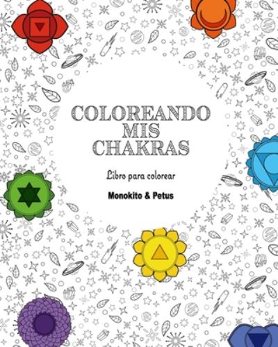 Cover for Petus · Coloreando mis chakras (Paperback Book) (2020)