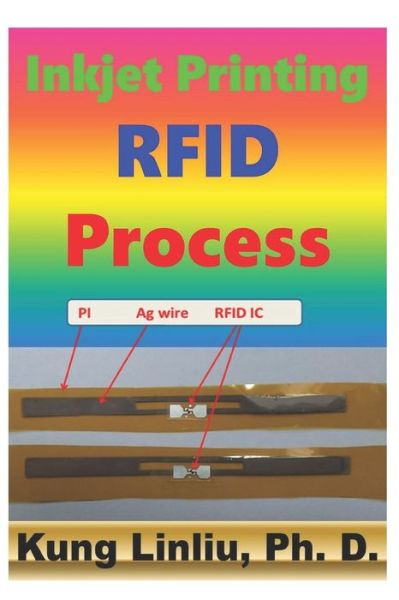 Cover for Kung Linliu · Inkjet Printing RFID Process (Paperback Bog) (2020)
