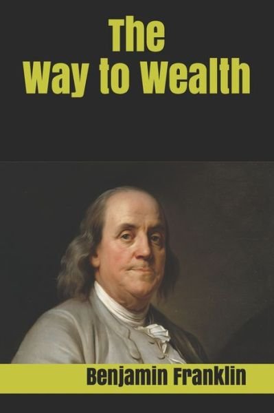 Cover for Benjamin Franklin · The Way to Wealth (Paperback Book) (2020)