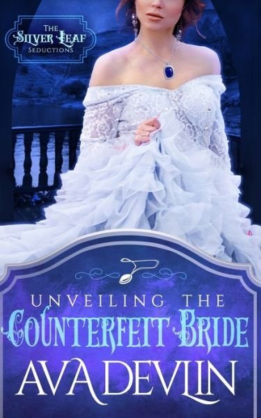 Cover for Ava Devlin · Unveiling the Counterfeit Bride (Pocketbok) (2020)
