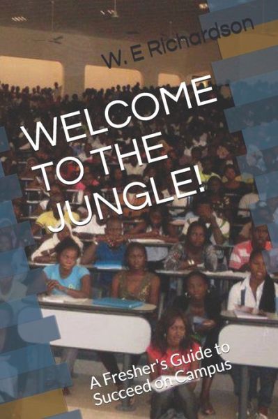 Cover for C L Electa · Welcome to the Jungle! (Paperback Book) (2020)