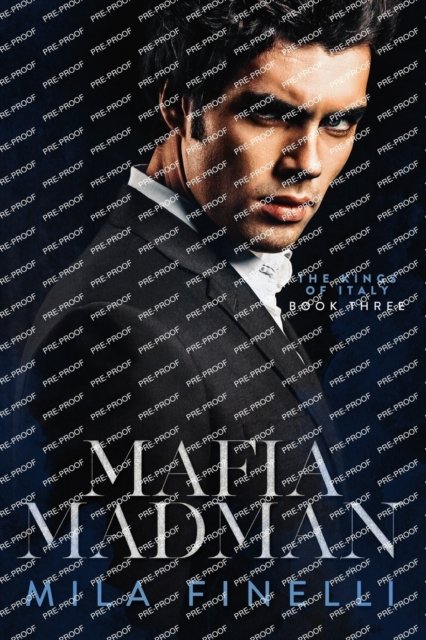 Cover for Mila Finelli · Mafia Madman: A Dark Mafia Romance - The Kings of Italy (Paperback Book) (2022)