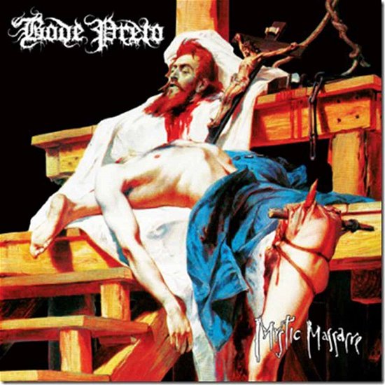 Cover for Bode Preto · Mystic Massacre (CD) (2016)