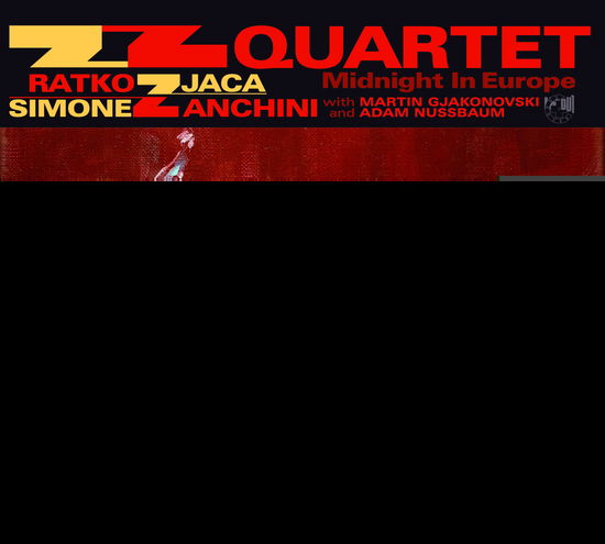 Cover for Zz Quartet · Midnight In Europe (2lp/180gr./33rpm) (LP) [180 gram edition] (2021)