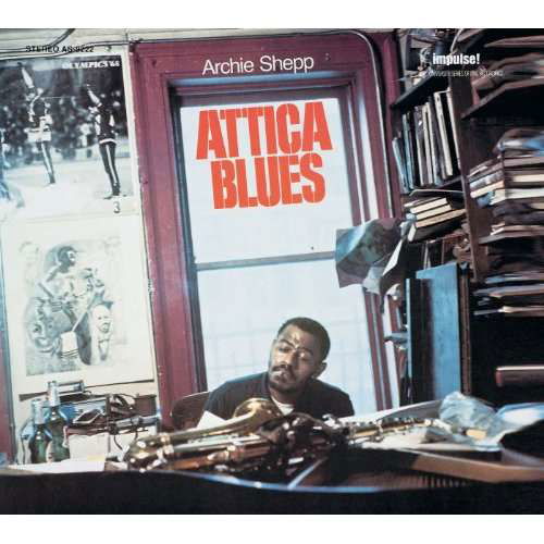 Cover for Archie Shepp · Attica Blues (CD) (2018)