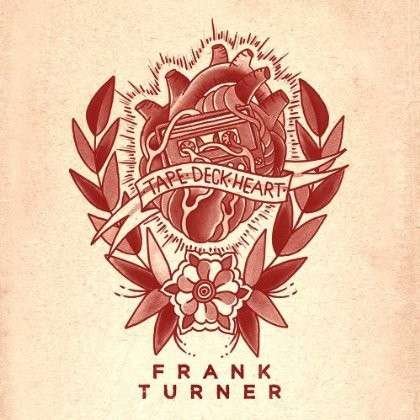 Cover for Turner Frank · Tape Deck Heart (CD) (2013)