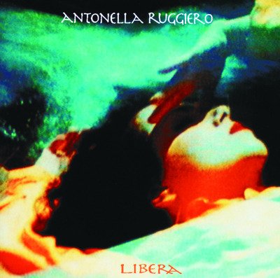 Cover for Antonella Ruggiero · Libera (Cassette)