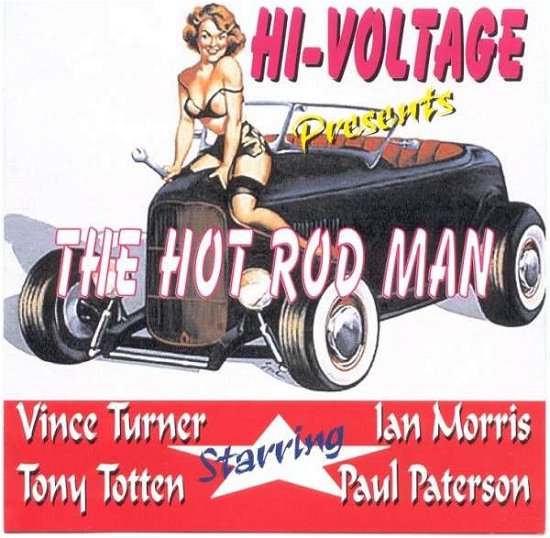 Cover for Hi-voltage · Hot Rod Man (CD) [Black edition] (2011)