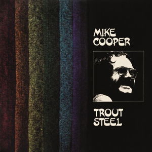 Cover for Mike Cooper · Trout Steel (LP) (2019)